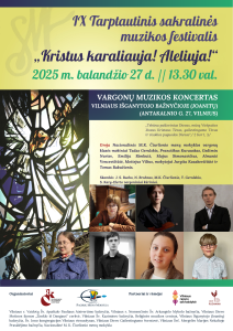 IX Tarptautinis sakralinės muzikos festivalis Kristus karaliauja! Aleliuja! 04.27 (koreguota)LT