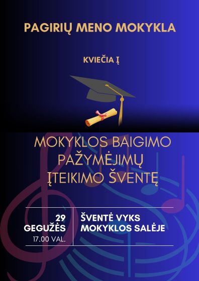 Mokyklos baigimo pažymėjimų įteikimo šentė!